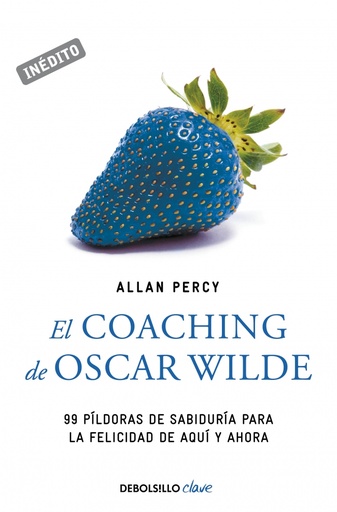 [9788499083124] El coaching de Oscar Wilde (Genios para la vida cotidiana)
