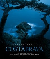 Reencontrar la Costa Brava