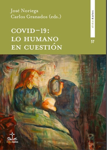 [9788417185503] Covid 19: Lo humano en cuestión