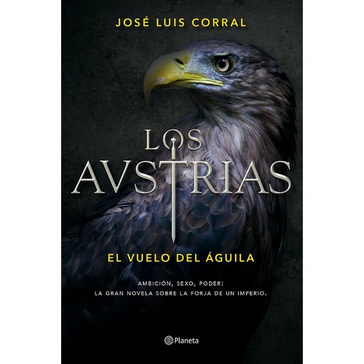 [9788408156390] Los Austrias. El vuelo del águila