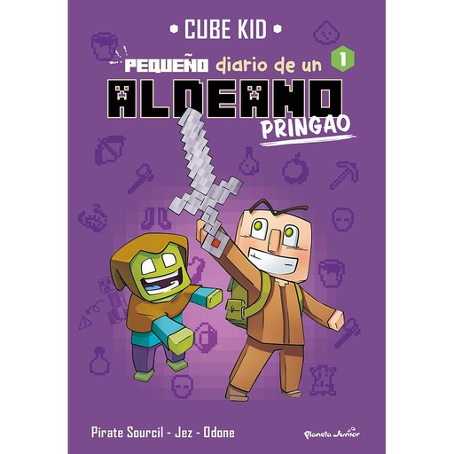 [9788408269687] Minecraft. Pequeño diario de un aldeano pringao 1