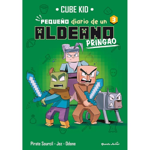 [9788408275725] Minecraft. Pequeño diario de un aldeano pringao 3