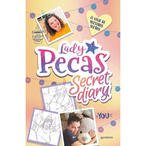 [9788418483110] El viaje de nuestros sueños (Lady Pecas Secret Diary 2)