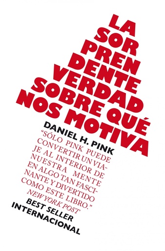 [9788498750782] La sorprendente verdad sobre qué nos motiva