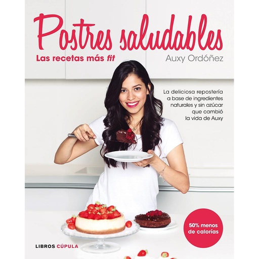 [9788448022105] Postres Saludables: las recetas más fit