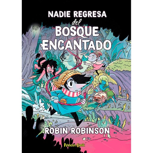 [9788411408554] Nadie regresa del bosque encantado