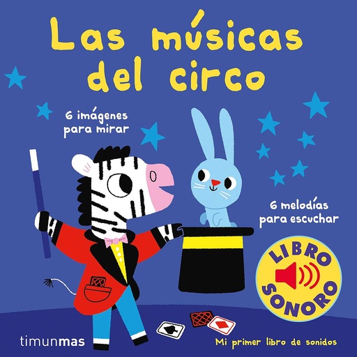 [9788408210993] Las músicas del circo. Mi primer libro de sonidos