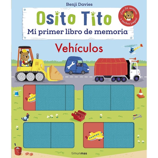 [9788408256182] Osito Tito. Mi primer libro de memoria. Vehículos