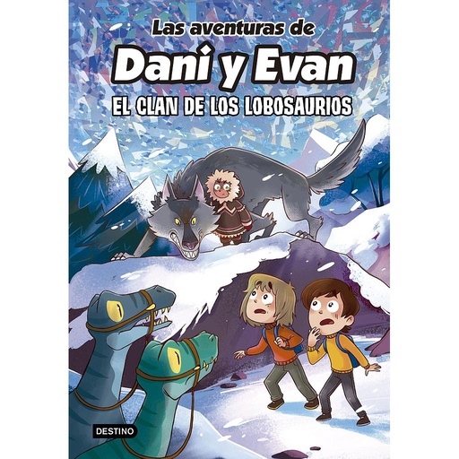 [9788408277316] Las aventuras de Dani y Evan 8. El clan de los Lobosaurios