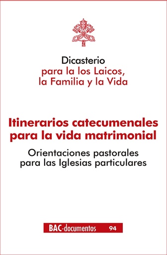 [9788422022886] Itinerarios catecumenales para la vida matrimonial