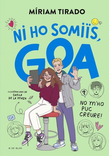 Em dic Goa 5 - Ni ho somiïs, Goa