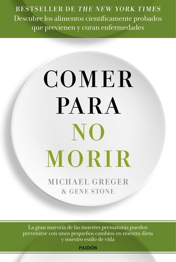[9788449334931] Comer para no morir