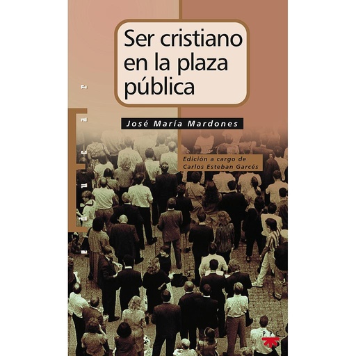 [9788428816960] Ser cristiano en la plaza pública