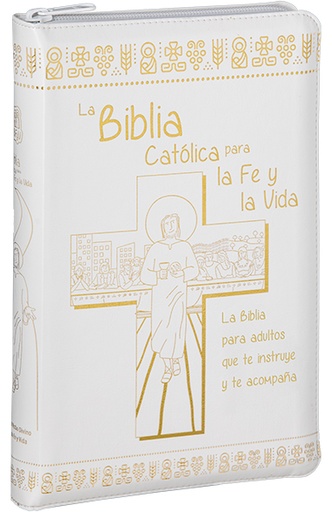 [9788490734223] La Biblia Católica para la Fe y la Vida (símil piel blanca con cremallera)