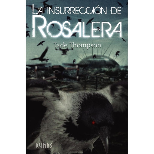 [9788413620411] La insurrección de Rosalera