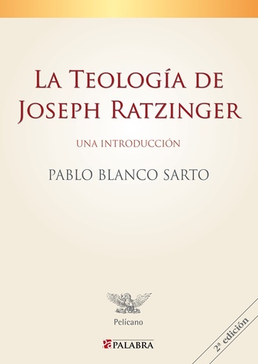 [9788498405231] La teología de Joseph Ratzinger