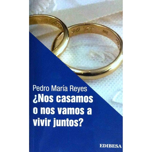 [9788415662891] ¿Nos casamos o nos vamos a vivir juntos?