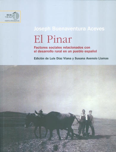 [12462] El Pinar: factores sociales relacionados con el desarrollo rural en un pueblo es