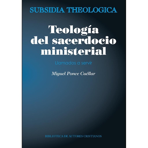 [9788422019138] Teología del sacerdocio ministerial