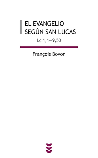 [9788430112579] El evangelio según san Lucas I (Lc 1-9,50)