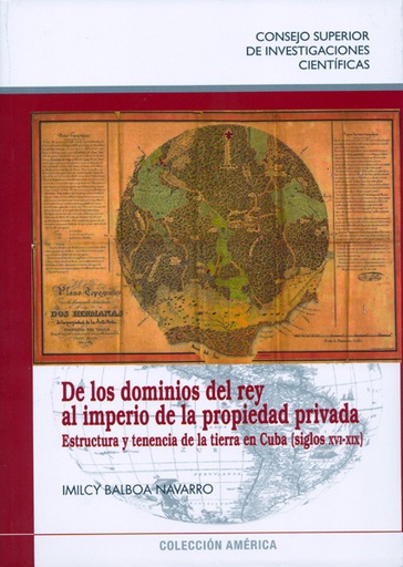 [12217] De los dominios del rey al imperio de la propiedad privada