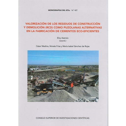 [13087] Valorización de los residuos de construcción y demolición (RCD) como puzolanas alternativas en la fabricación de cementos eco-eficientes