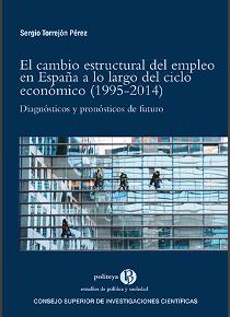 [13215] El cambio estructural del empleo en España a lo largo del ciclo económico (1995-2014)