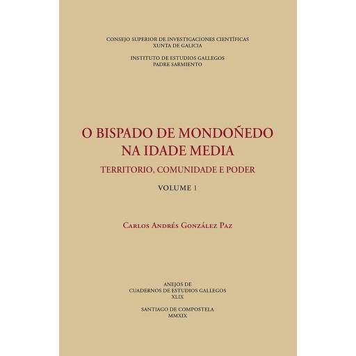 [13295] O bispado de Mondoñedo na Idade Media : territorio, comunidade e poder. (Vols. 1 y 2)