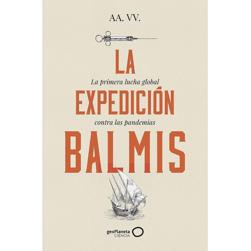 [13822] La Expedición Balmis