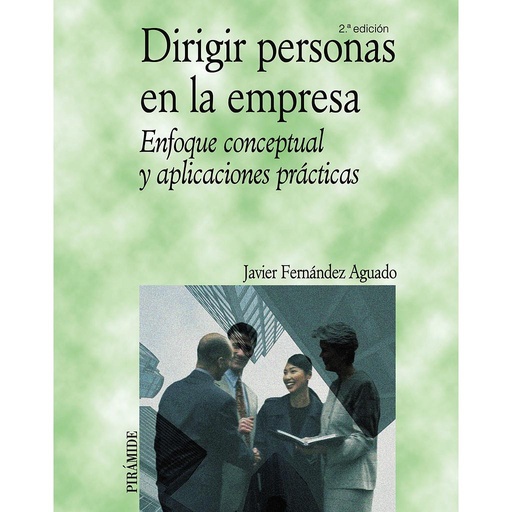 [9788436821598] Dirigir personas en la empresa