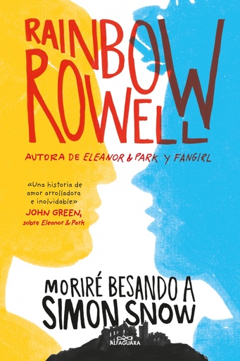 [9788420483948] Moriré besando a Simon Snow (Simon Snow 1)