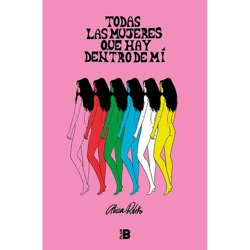 [9788417001643] Todas las mujeres que hay dentro de mí
