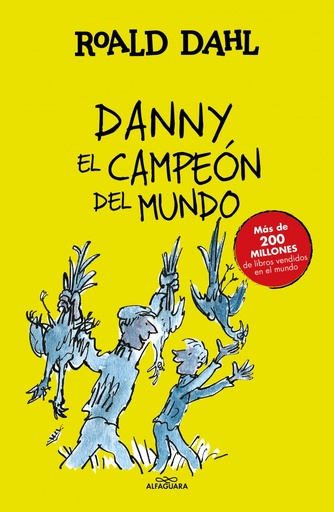 [9788420482941] Danny el campeón del mundo (Colección Alfaguara Clásicos)