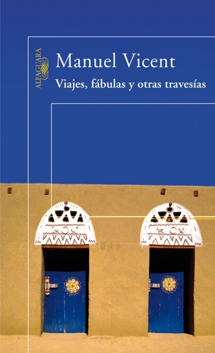 [9788420470436] Viajes, fábulas y otras travesías