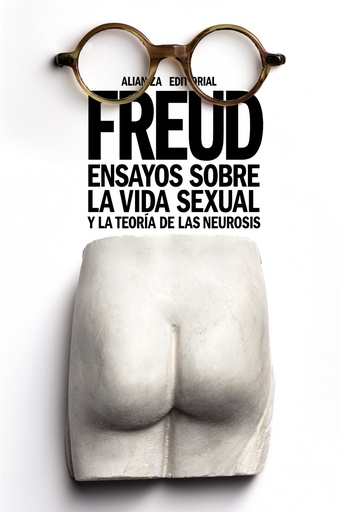 [9788491045939] Ensayos sobre la vida sexual y la teoría de las neurosis
