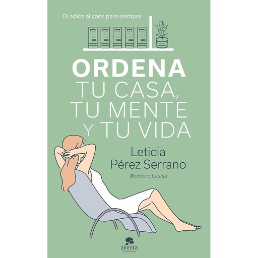 [9788413440606] Ordena tu casa, tu mente y tu vida