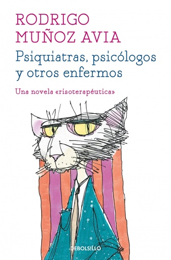 [9788466331470] Psiquiatras, psicólogos y otros enfermos