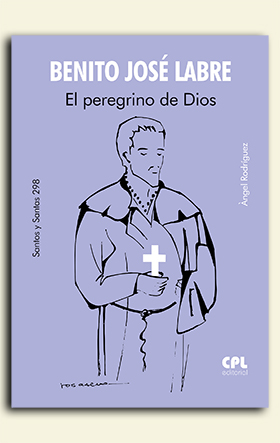 [9788491656227] San Benito José Labre. El peregrino de Dios