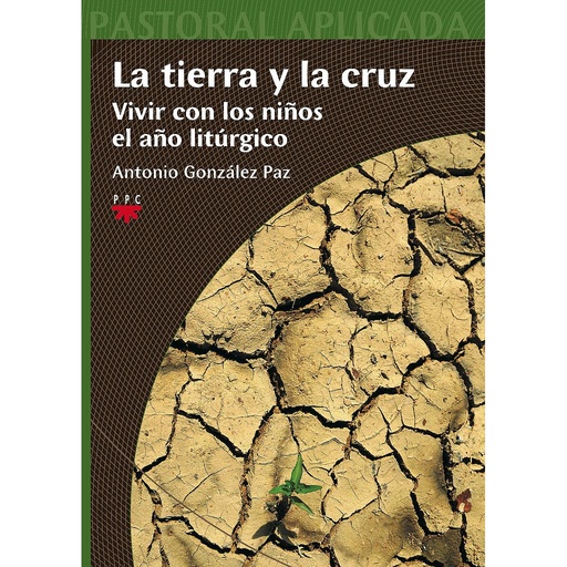 [9788428822701] La tierra y la cruz