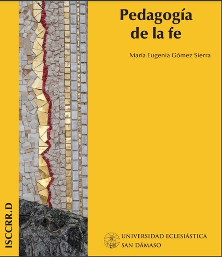 [9788417561543] Pedagogía de la fe