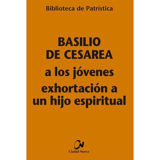 [9788497152204] A los jóvenes - Exhortación a un hijo espiritual