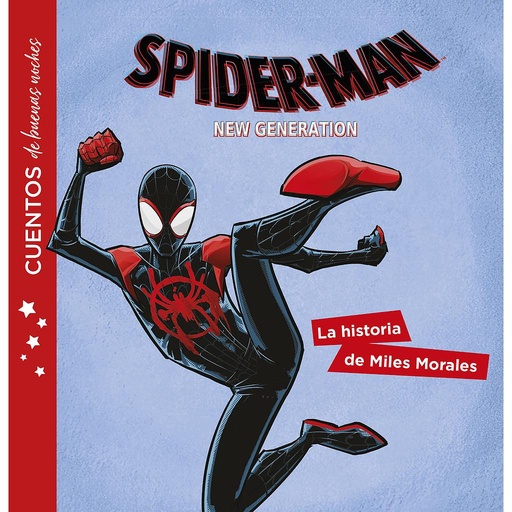 [9788416914616] Spider-Man. Cuentos de buenas noches. La historia de Miles Morales