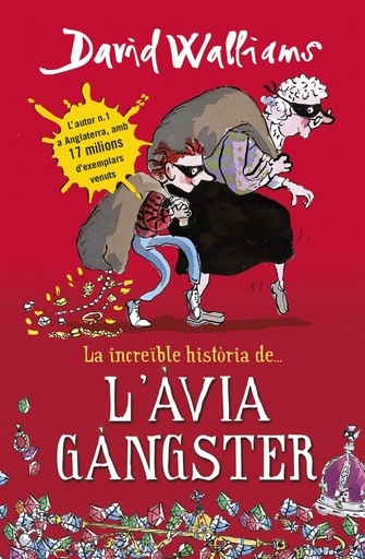 [9788490431047] La increïble història de... - L'àvia gàngster