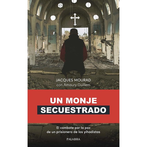 [9788490619117] Un monje secuestrado