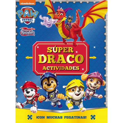 [9788448868550] Paw Patrol | Patrulla Canina. Actividades - Súper Draco Actividades. ¡Con muchas pegatinas!