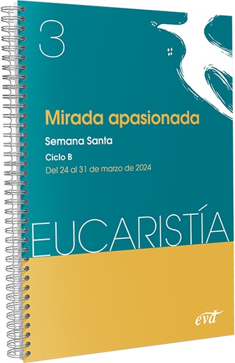 [9788490739884] Mirada apasionada (Eucaristía nº 3/2024)