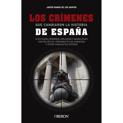 [9788441550131] Los crímenes que cambiaron la historia de España