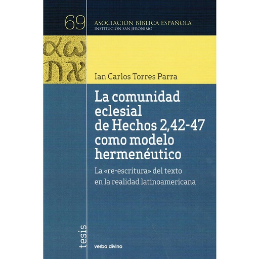 [9788490733820] La comunidad eclesial de Hechos 2,42-47 como modelo hermenéutico