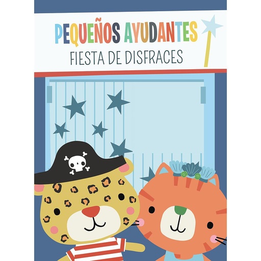 [9788469662847] Pequeños ayudantes. Fiesta de disfraces