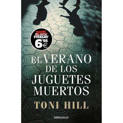 [9788466354394] El verano de los juguetes muertos (edición Black Friday) (Inspector Salgado 1)